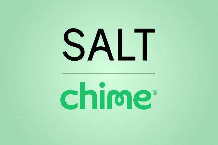 Chime Salt Labs Labs 18m 80m